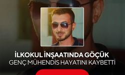 İlkokul inşaatında göçük: Genç mühendis hayatını kaybetti