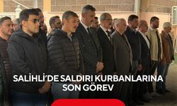 Salihli’de saldırı kurbanları için gıyabi cenaze namazı