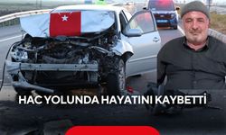 Hacca gitmek için yola çıkmıştı: Kazada hayatını kaybetti