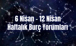 Haftalık Burç Yorumları 6 Nisan – 12 Nisan | Bu Hafta 12 Burcu Neler Bekliyor?