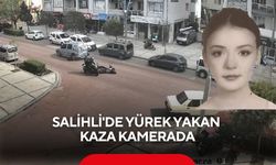 Salihli'de yürek yakan kaza kamerada...
