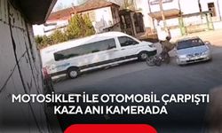 Motosiklet ile otomobil çarpıştı: Kaza anı kamerada