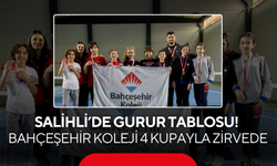 Salihli’de gurur tablosu! Bahçeşehir Koleji 4 kupayla zirvede