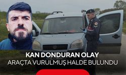 Kan donduran olay: Ekmek almaya çıktı, aracında vurulmuş halde bulundu