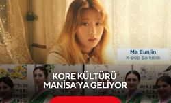 Kore kültürü Manisa’ya geliyor