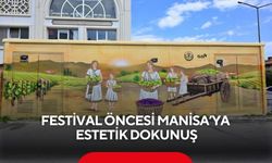 Festival öncesi Manisa’ya estetik dokunuş: Sokaklar sanat galerisine dönüştü