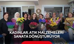 Manisa’da kadınlar, atık malzemeleri sanata dönüştürüyor
