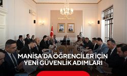 Manisa’da öğrenciler için yeni güvenlik adımları: Yeni tedbirler masada