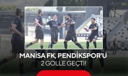 Manisa FK, Pendikspor'u 2 golle geçti!
