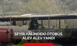 Seyir halindeki otobüs alev alev yandı