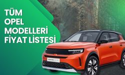 Opel Fiyat Listesi 2026 | Opel Corsa, Astra, Frontera, Mokka ve Grandland Nisan Ayı Güncel Fiyatlar