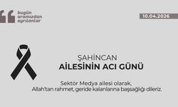 Şahincan ailesinin acı günü