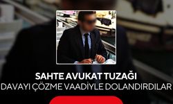 Sahte avukat ve sahte rapor vaadi cezaevinde bitti...