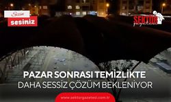 Pazar sonrası temizlikte daha sessiz çözüm bekleniyor