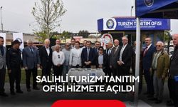 Salihli Turizm Tanıtım Ofisi hizmete açıldı