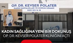 Salihli’de Kadın Sağlığına Yeni Bir Dokunuş: Op. Dr. Kevser Polater Kliniğini Açtı