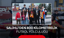 Salihli’den 800 kilometrelik futbol yolculuğu