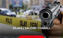 Silahlı saldırı: 1 yaralı