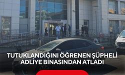 Tutuklandığını öğrenen şüpheli adliye binasından atladı: Ağır yaralı