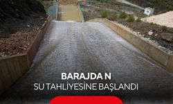 Barajdan su tahliyesine başlandı