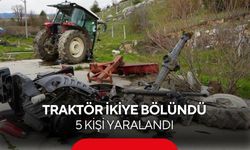 Korkunç kaza: Traktör ikiye bölündü, 5 kişi yaralandı