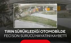 Korku dolu anlar: Tırın sürüklediği otomobilde feci son