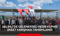 Salihli’de geleneksel Mesir Kupası Skeet Yarışması tamamlandı