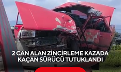 2 can alan zincirleme kazada kaçan sürücü tutuklandı