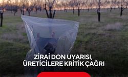 Zirai don uyarısı, üreticilere kritik çağrı