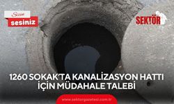 1260 Sokak’ta kanalizasyon hattı İçin müdahale talebi