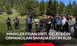Minikler fidan dikti, geleceğin ormancıları sahada eğitim aldı