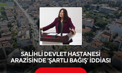 Sunat’tan Salihli Devlet Hastanesi tepkisi…  ‘Hayırseverlerin vasiyetini mi satıyorsunuz?’