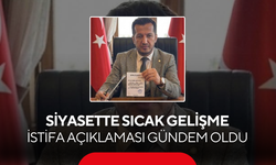 Siyasette sıcak gelişme... İstifa açıklaması gündem oldu