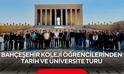 Bahçeşehir Koleji öğrencilerinden tarih ve üniversite turu