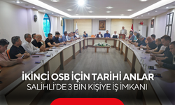 Salihli’nin ikinci OSB’si için tarihi anlar… 3 bin kişiye iş imkanı