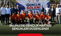 Salihli’de Gençlik Haftası şenlikleri düzenlendi