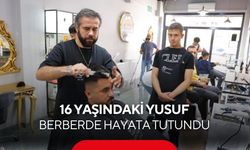 16 yaşındaki Yusuf, berberde hayata tutundu... “İleride usta olmak istiyorum”