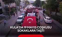 Kula’da 19 Mayıs coşkusu sokaklara taştı