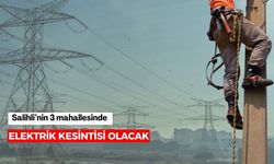 Salihli’de 3 mahallede elektrik kesintisi olacak
