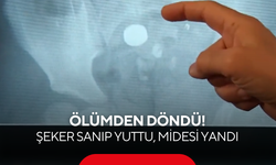 4 yaşındaki çocuk ölümden döndü! Şeker sanıp yuttu, midesi yandı