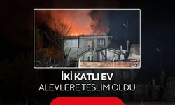İki katlı ev alevlere teslim oldu