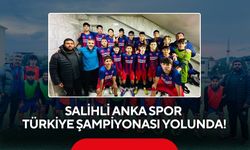 Salihli Anka Spor Türkiye Şampiyonası yolunda!