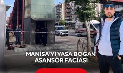 Manisa’da asansör faciası: 24 yaşındaki genç hayatını kaybetti