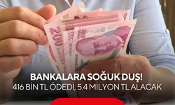 Bankalara soğuk duş! 416 bin TL ödedi, tam 5.4 milyon TL geri alacak