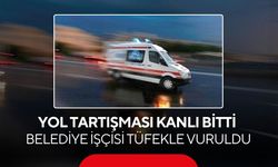 Yol tartışması kanlı bitti: Belediye işçisi tüfekle vuruldu