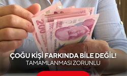 Çoğu kişi farkında bile değil! 30 güne tamamlamayanlara büyük cezai işlem kapıda