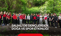 Salihli’de Gençlik Haftası coşkusu doğaya taşındı