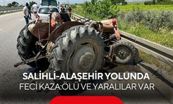 Salihli-Alaşehir yolunda feci kaza: Ölü ve yaralılar var