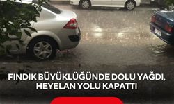 Fındık büyüklüğünde dolu yağdı, heyelan yolu kapattı