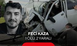 Feci kaza: 1 ölü, 2 yaralı